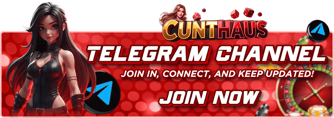 Join the Cunthaus Telegram channel